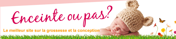 enceinte ou pas